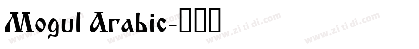 Mogul Arabic字体转换